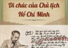 Di chúc Hồ Chí Minh: Giá trị lịch sử và ý nghĩa định hướng cho cách mạng Việt Nam