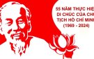 Kỷ niệm 55 năm thực hiện Di chúc của Chủ Tịch Hồ Chí Minh ( 1969 - 2024)